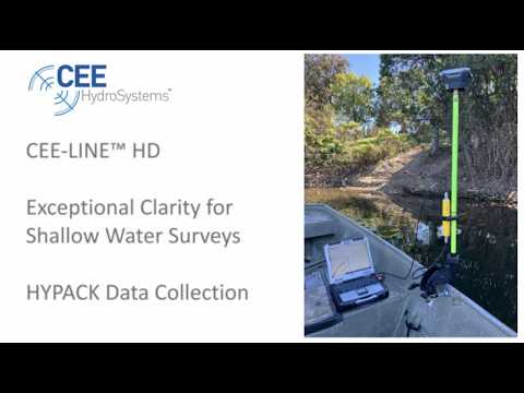 CEE-LINE™ HD with HYPACK Exceptional Clarity for Shallow Water Surveys