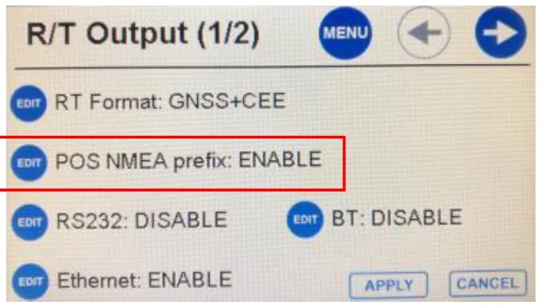 R/T Output (1/2): POS NMEA prefix ENABLE, for CEE time.
